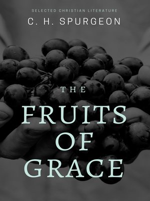 cover image of The Fruits of Grace